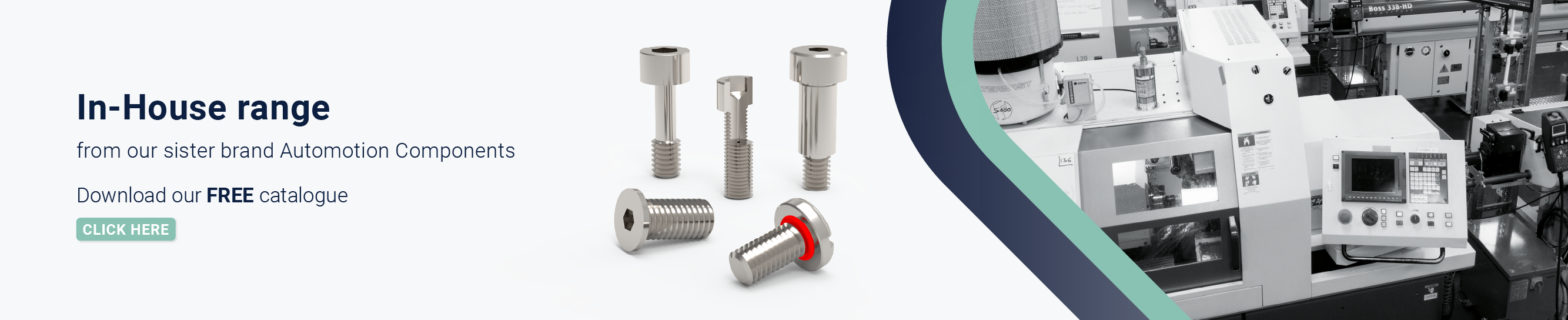 Text displaying 'In house range, download our free catalogue' with a rendered image of various screws and photo of production with a teal and navy border